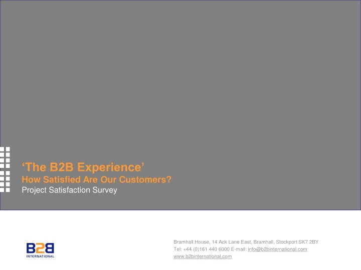 the b2b experience how satisfied are our customers