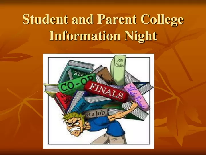 student and parent college information night