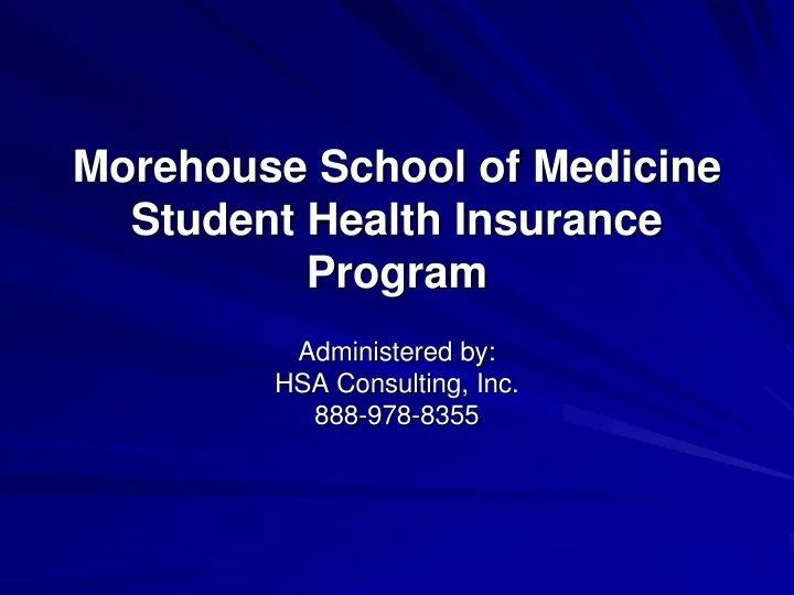 morehouse school of medicine student health insurance program