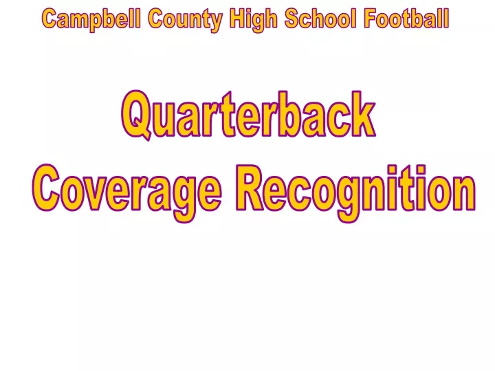 quarterback coverage recognition