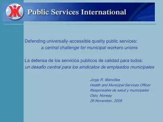 Defending universally-accessible quality public services: