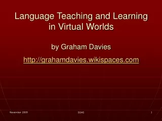 Language Teaching and Learning in Virtual Worlds