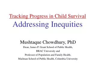 Tracking Progress in Child Survival Addressing Inequities