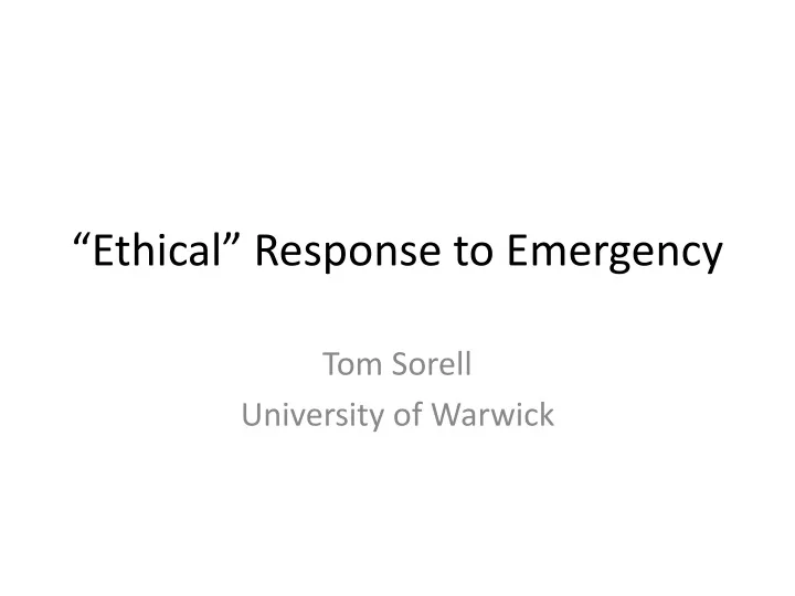 ethical response to emergency