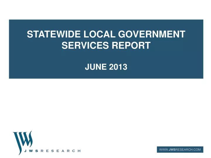 statewide local government services report june 2013