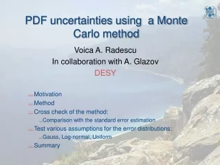PDF uncertainties using  a Monte Carlo method