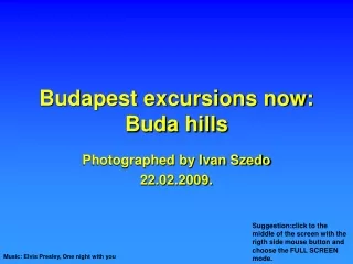 Budapest excursions now: Buda hills