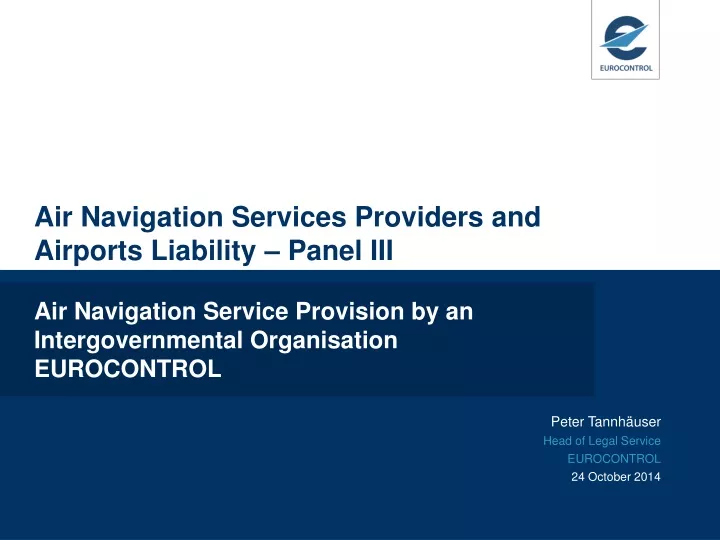 air navigation services providers and airports liability panel iii