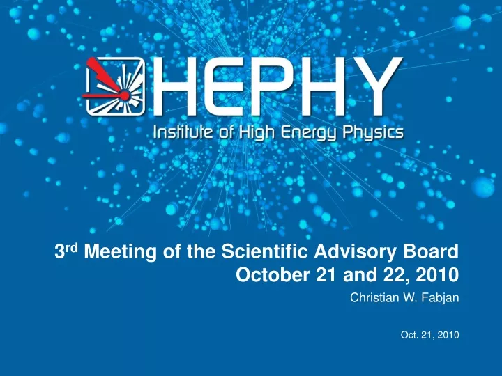 3 rd meeting of the scientific advisory board october 21 and 22 2010