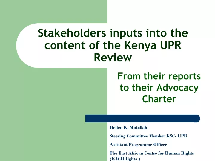 stakeholders inputs into the content of the kenya upr review