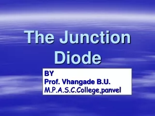 The Junction Diode