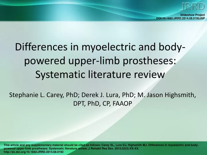 differences in myoelectric and body powered upper limb prostheses systematic literature review