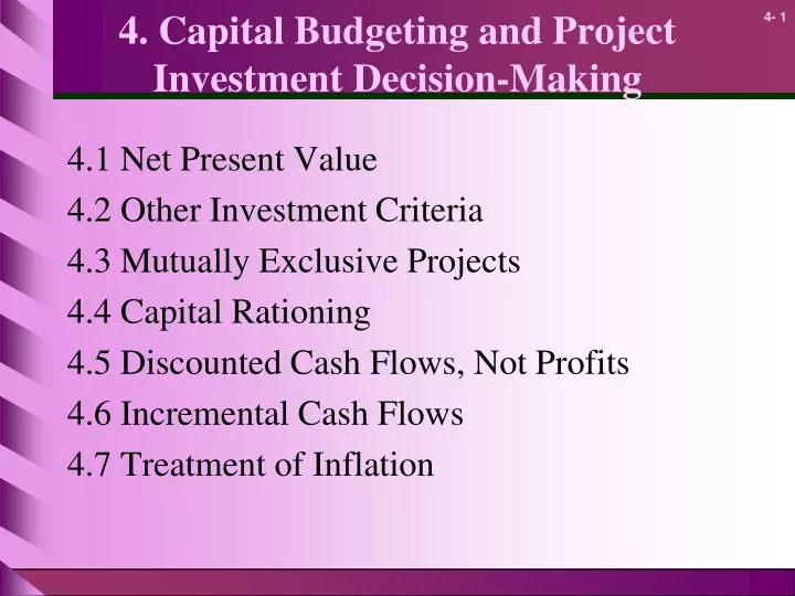 4 capital budgeting and project investment decision making