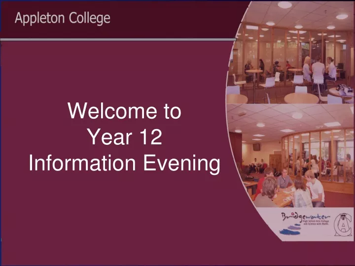 welcome to year 12 information evening