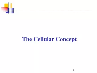 The Cellular Concept