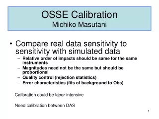 OSSE Calibration Michiko Masutani