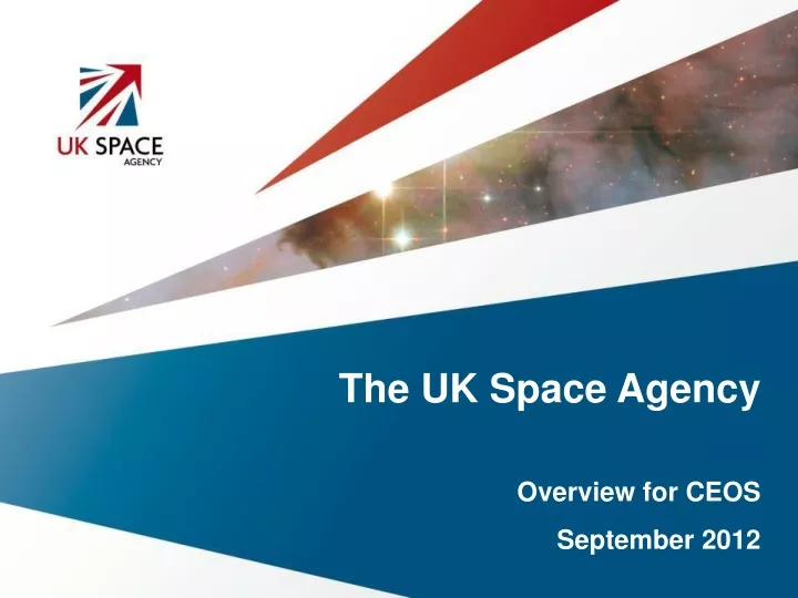 the uk space agency overview for ceos september