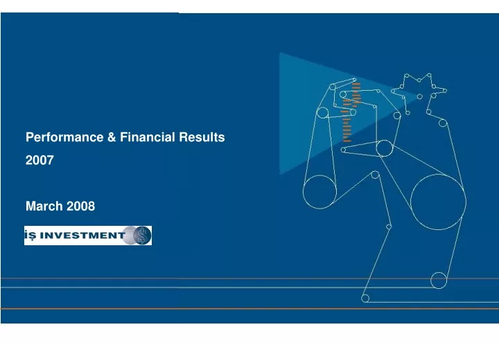 performance financial results 2007 march 2008