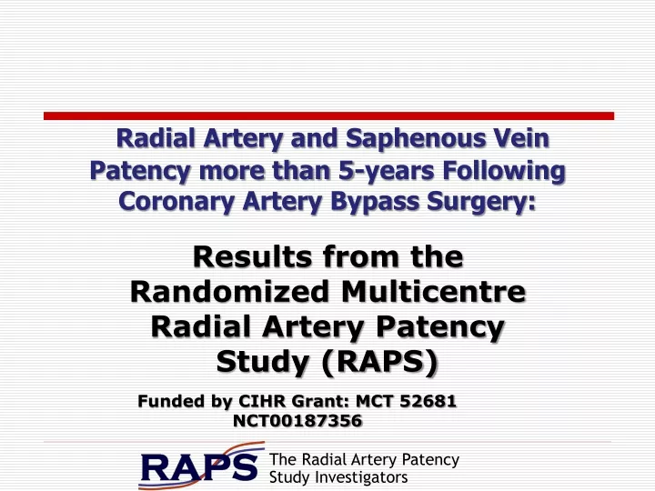 radial artery and saphenous vein patency more than 5 years following coronary artery bypass surgery