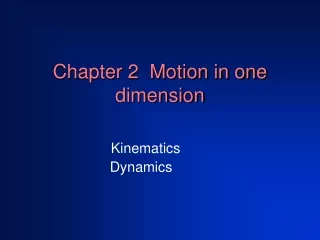 Chapter 2  Motion in one dimension