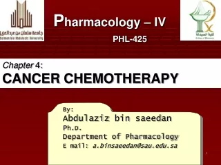 By: Abdulaziz  bin  saeedan P h.D. Department of Pharmacology E mail:  a.binsaeedan@sau.sa