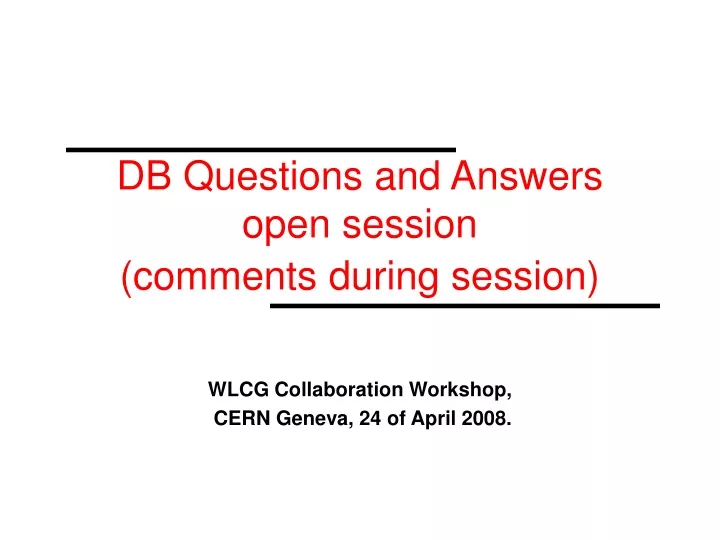 db questions and answers open session comments during session