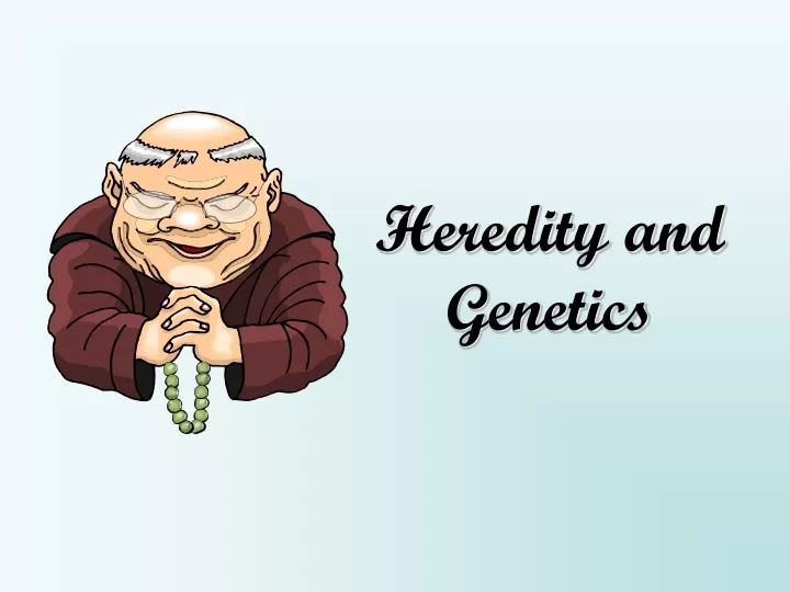 heredity and genetics