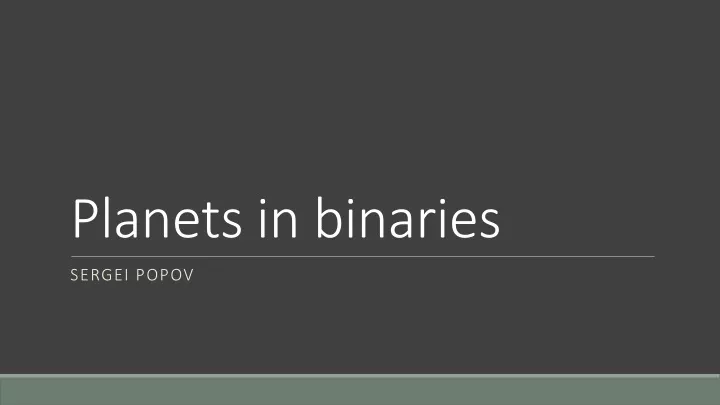 planets in binaries