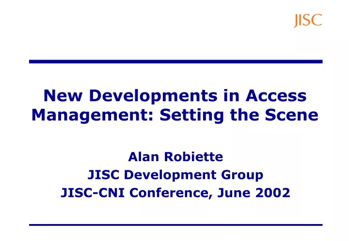 new developments in access management setting the scene