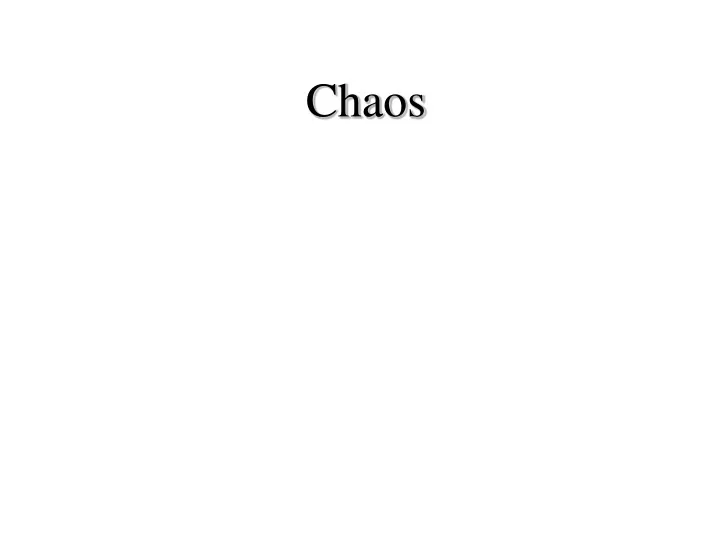 chaos