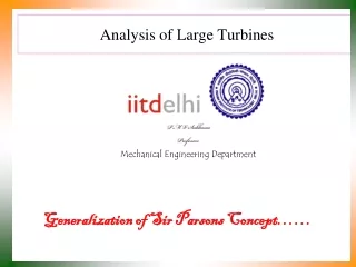 Analysis of Large Turbines