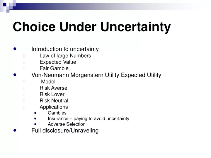 choice under uncertainty