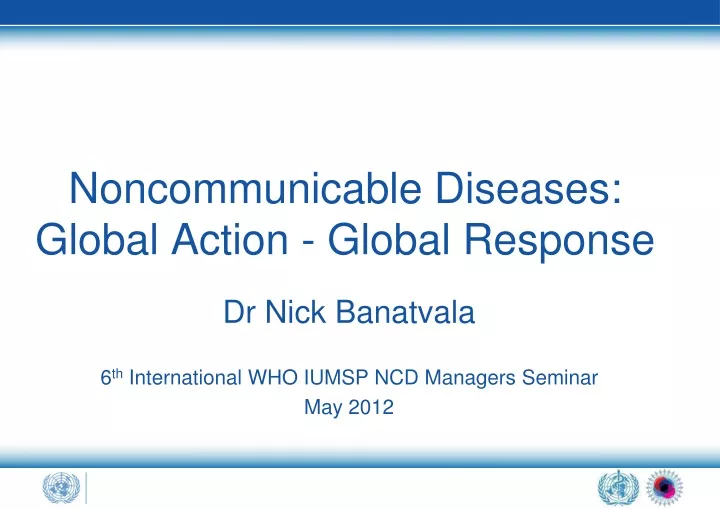 noncommunicable diseases global action global response