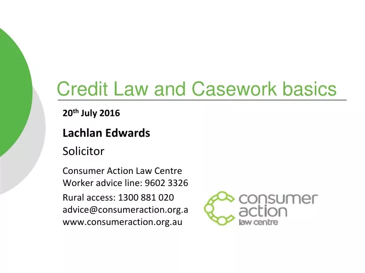 credit law and casework basics