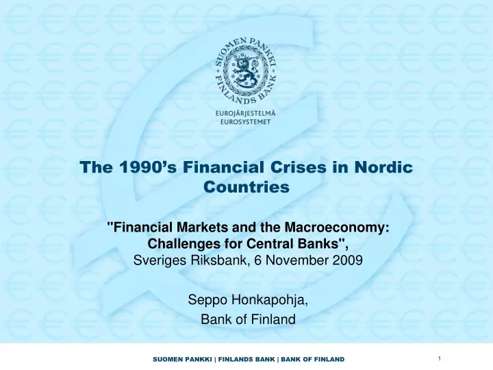 the 1990 s financial crises in nordic countries