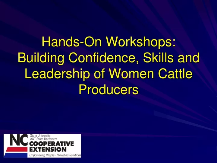 hands on workshops building confidence skills and leadership of women cattle producers