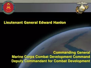 Lieutenant General Edward Hanlon
