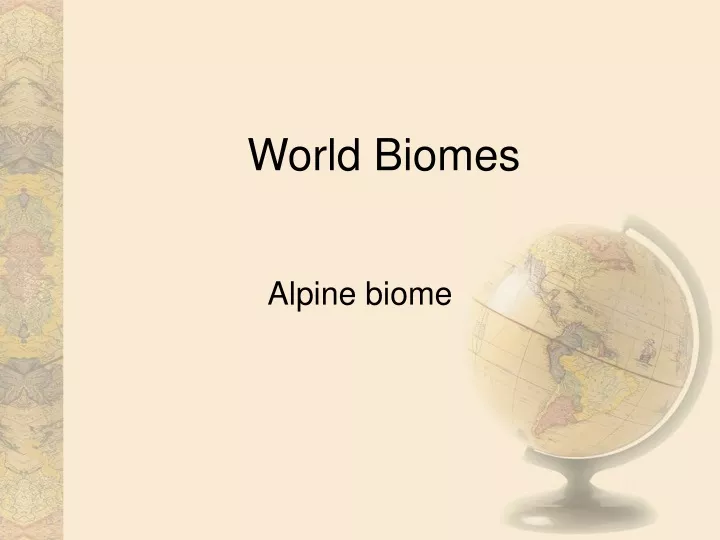 world biomes