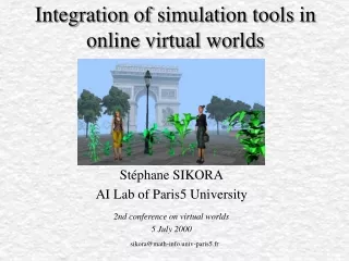 Integration of simulation tools in online virtual worlds