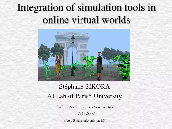 integration of simulation tools in online virtual worlds