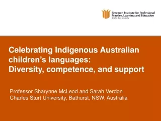 Celebrating Indigenous Australian children’s languages:  Diversity, competence, and support
