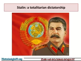 Stalin: a totalitarian dictatorship