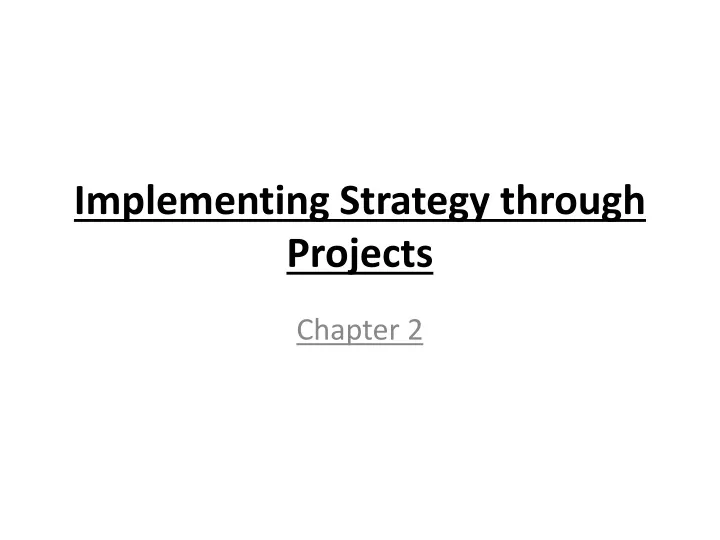 implementing strategy through projects