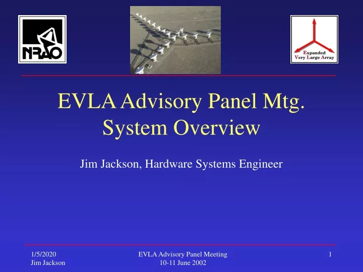 evla advisory panel mtg system overview
