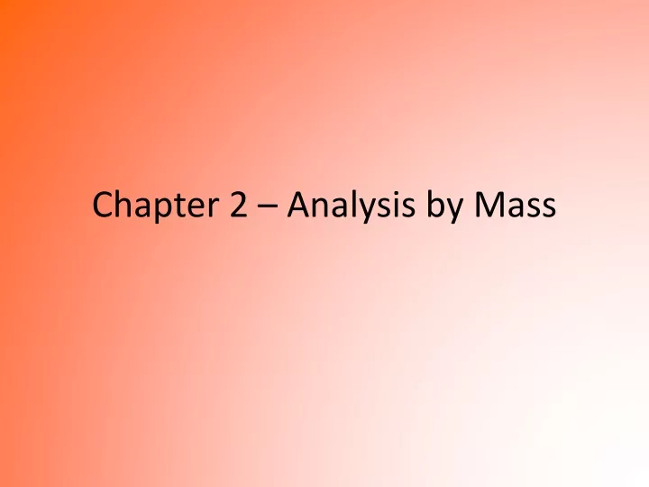 chapter 2 analysis by mass