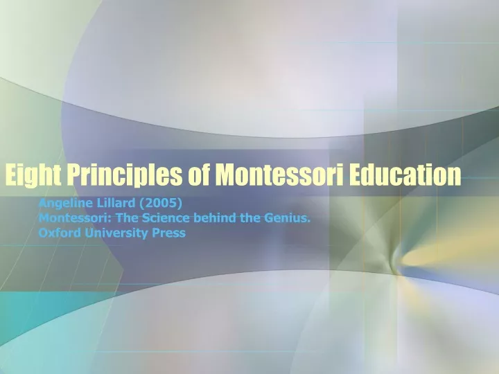 eight principles of montessori education
