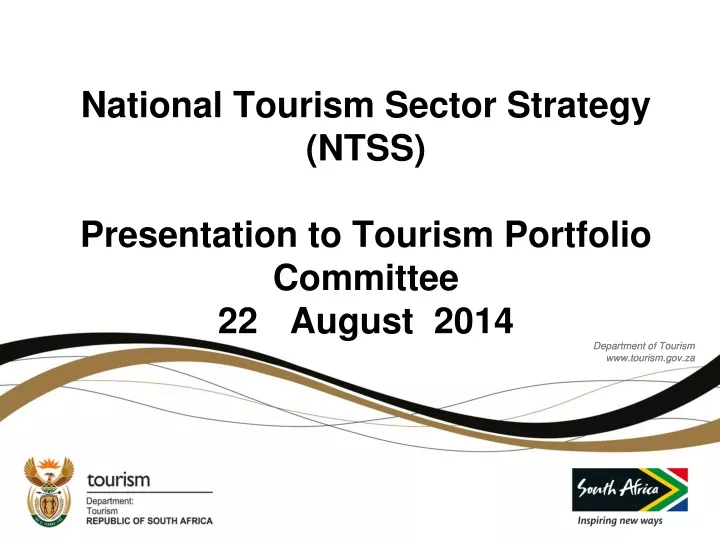 national tourism sector strategy ntss presentation to tourism portfolio committee 22 august 2014