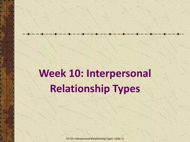week 10 interpersonal relationship types