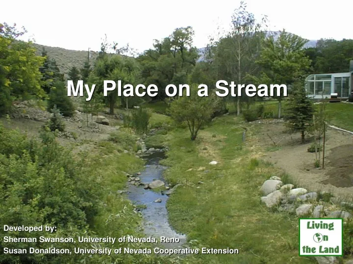 my place on a stream