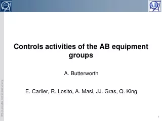Controls activities of the AB equipment groups